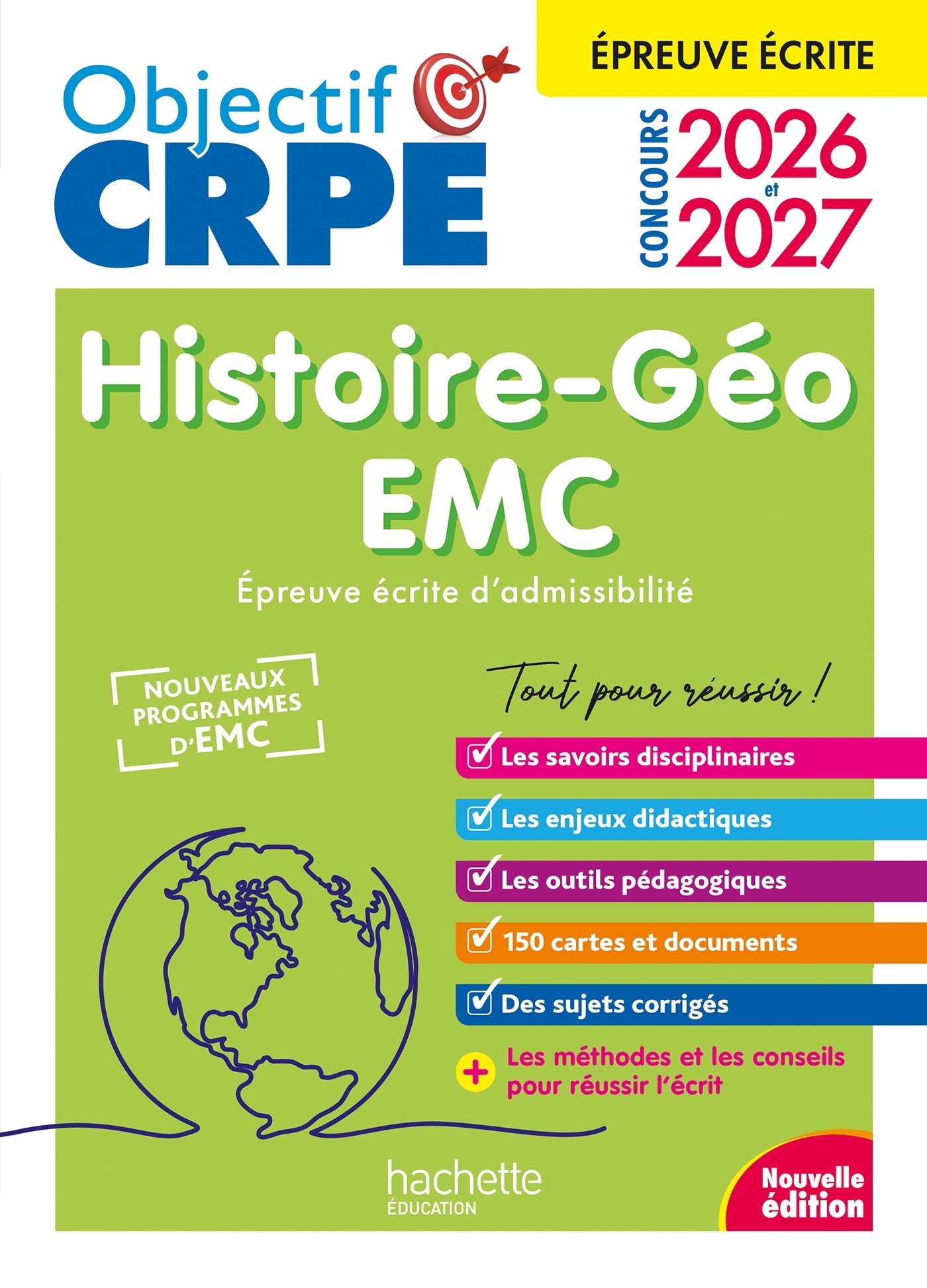 Objectif CRPE 2026-2027 - Histoire Géographie-EMC  - épreuve écrite d'admissibilité - Laurent Bonnet, Julien Cuminetto - HACHETTE EDUC