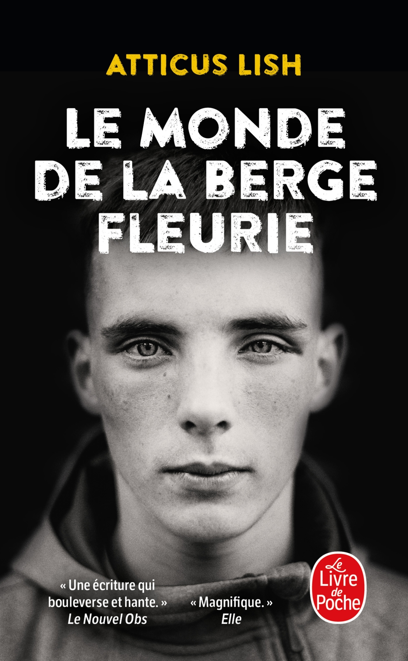 Le Monde de la berge fleurie - Atticus Lish - LGF
