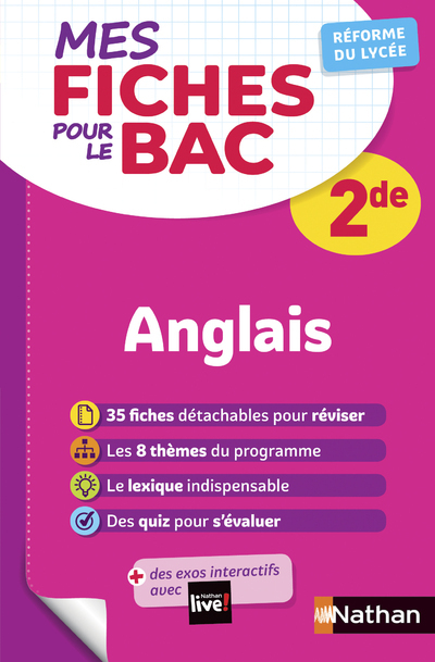 Mes fiches pour le BAC Anglais 2de - Brigitte Arnaud - NATHAN