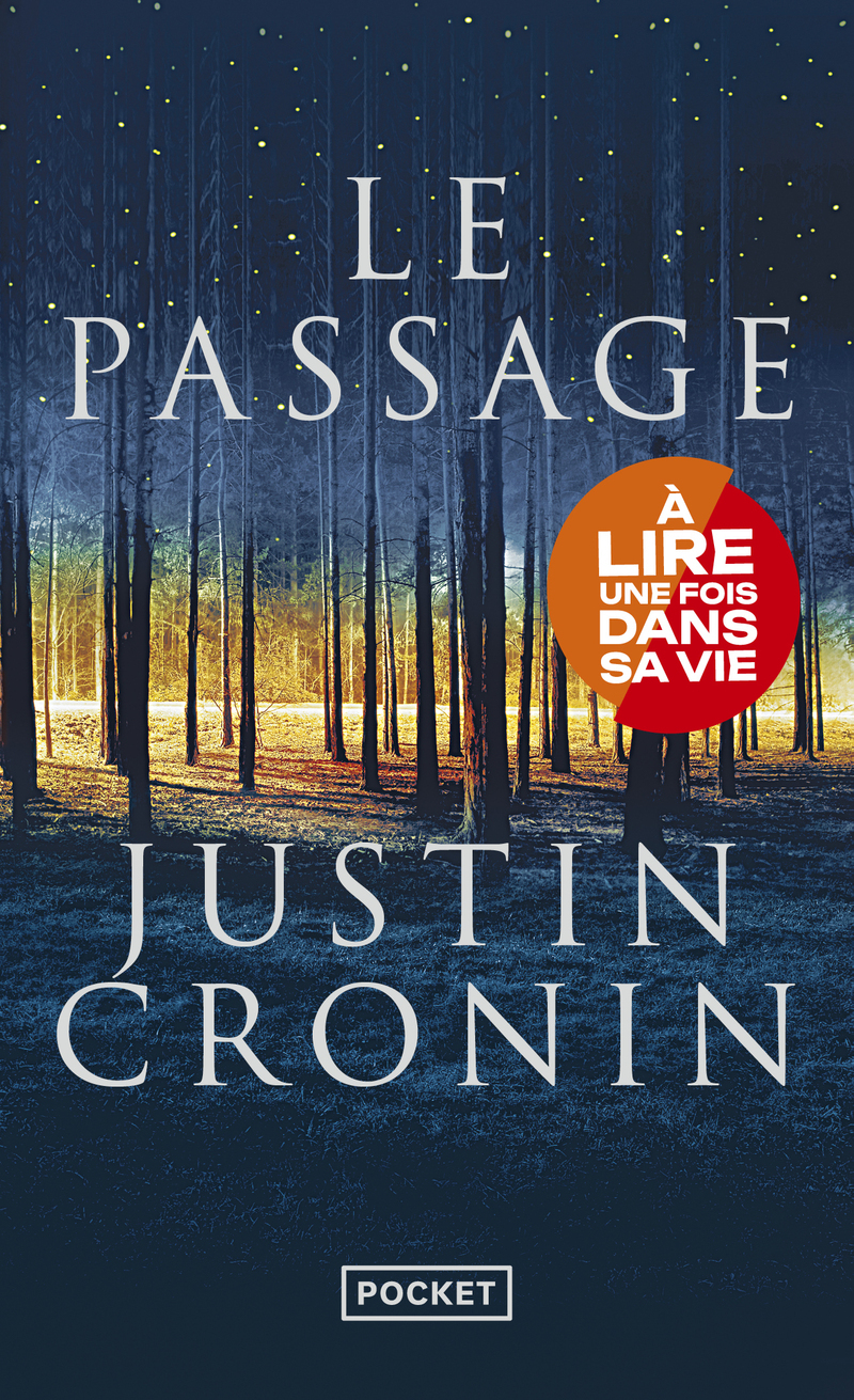 Le passage - JUSTIN CRONIN, Dominique Haas - POCKET
