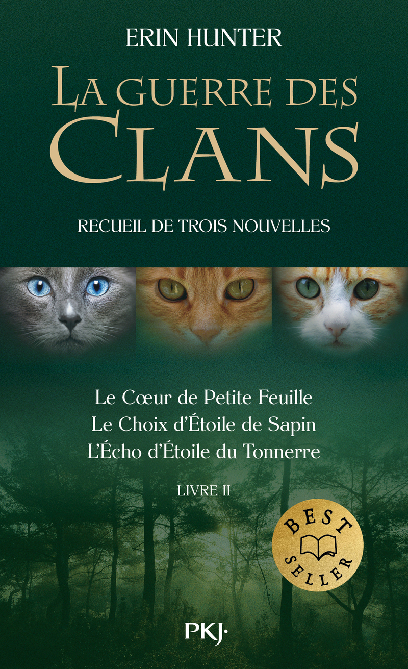 La guerre des clans - Recueil de nouvelles inédites 2 - Tome 2 - Erin Hunter, Aude Carlier - POCKET JEUNESSE