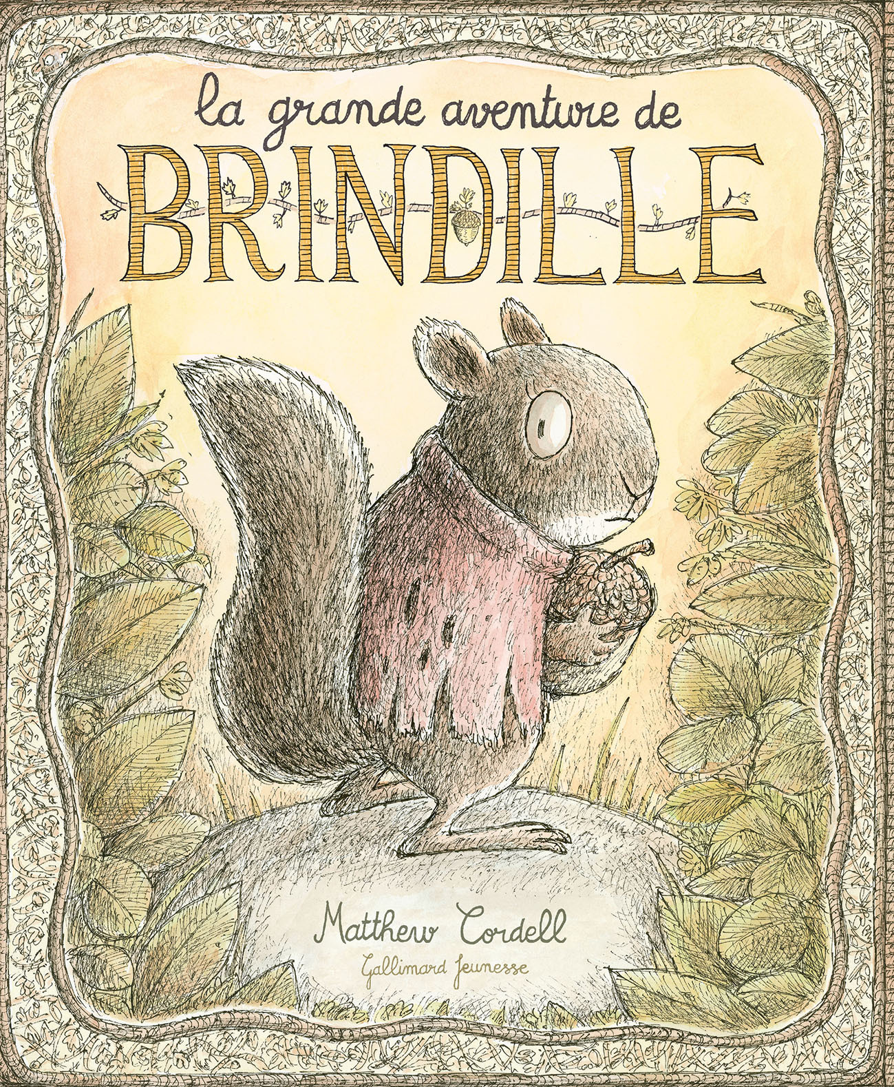 La grande aventure de Brindille - Matthew Cordell, Matthew Cordell, Anna Le Clezio - GALLIMARD JEUNE