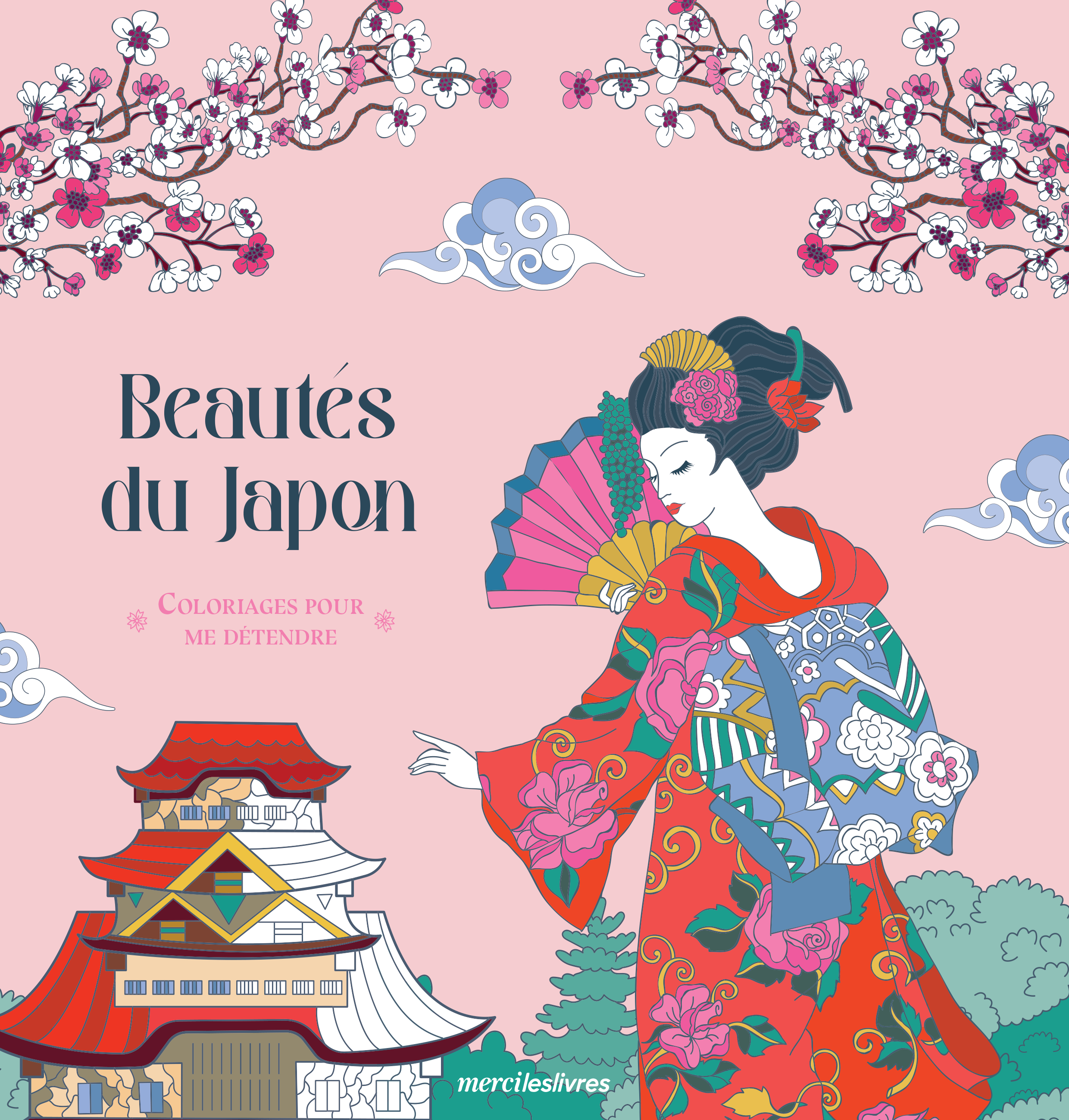 Coloriages pour me détendre - Beautés du Japon -  Collectif - MERCILESLIVRES