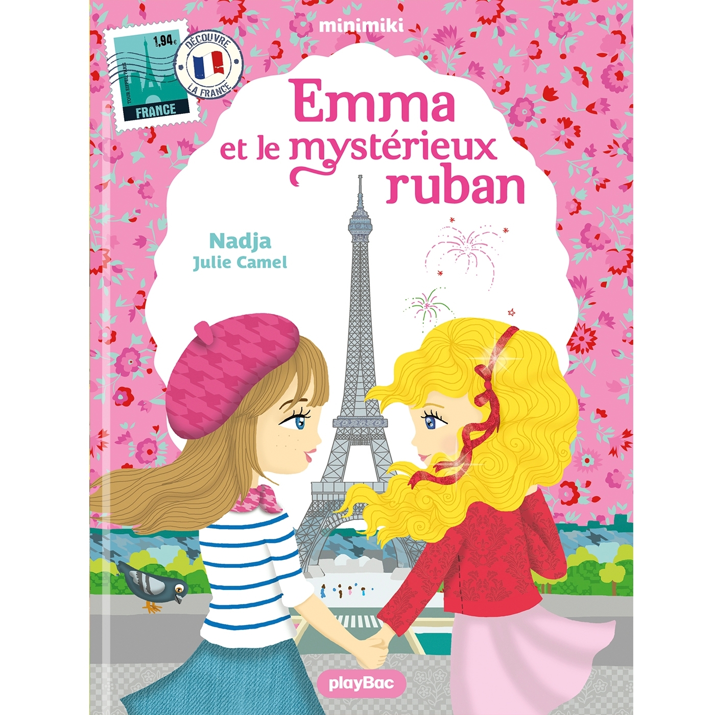 Minimiki - Emma et le mystérieux ruban nouvelle édition -  Nadja, Julie CAMEL - PLAY BAC