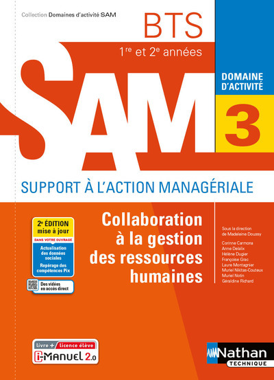 Collaboration à la gestion des RH - BTS SAM 1e/2e années (DOM ACT SAM) Livre + licence élève 2021 - Madeleine Doussy, Corinne Carmona, Anne Delalix, Hélène Dugier, Françoise Grac, Laure Montagnier, Muriel Nikitas-Couteux, Muriel Notin, Géraldine Richard -