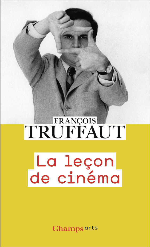 La leçon de cinéma - Francois Truffaut, Bernard Bastide - FLAMMARION