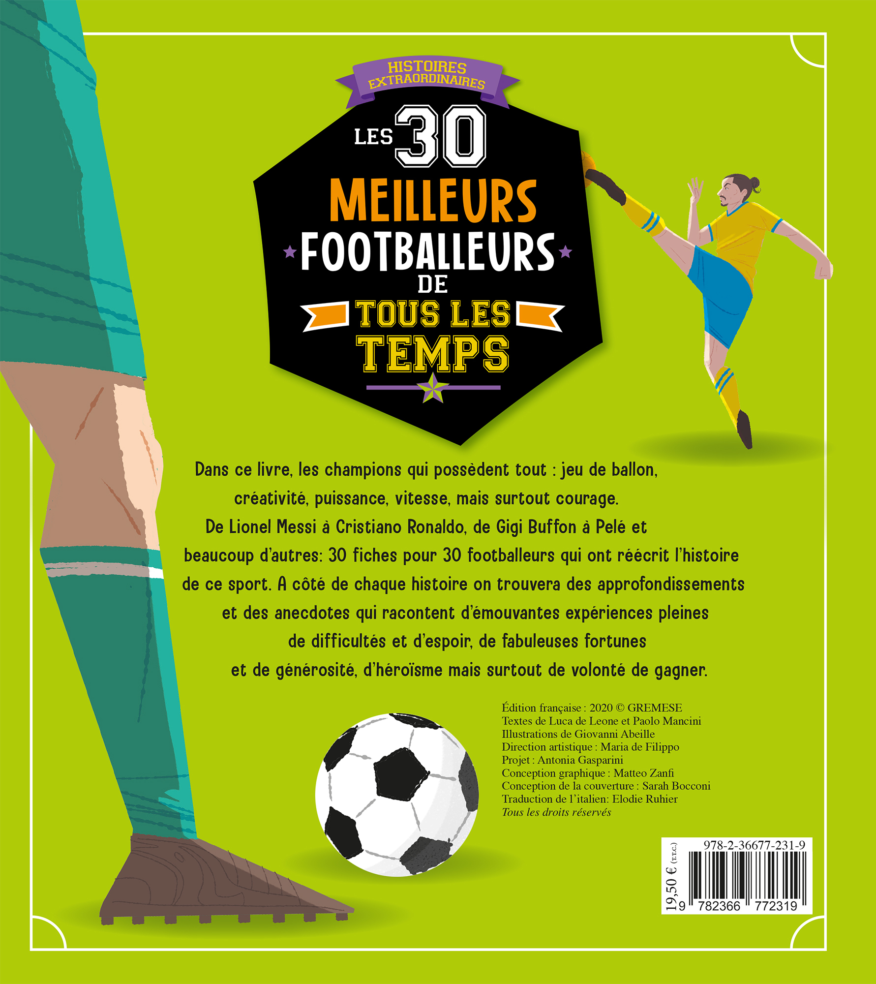 Les 30 meilleurs footballeurs de tous les temps - Abeille Giovanni, Paolo Mancini, Luca de Leone - GREMESE