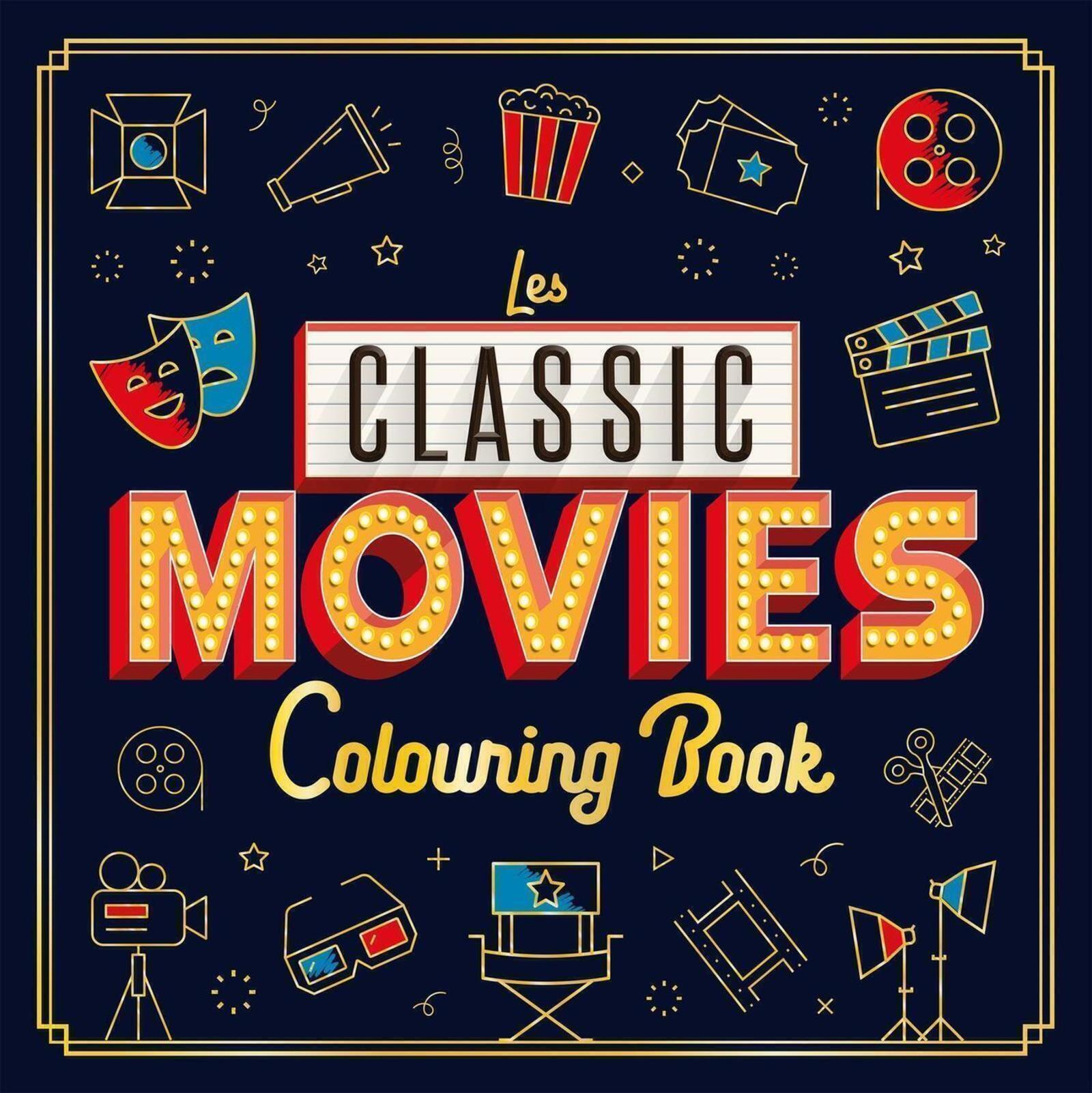Les Classic Movies - Livre de Coloriage -  AA.VV. - GREMESE