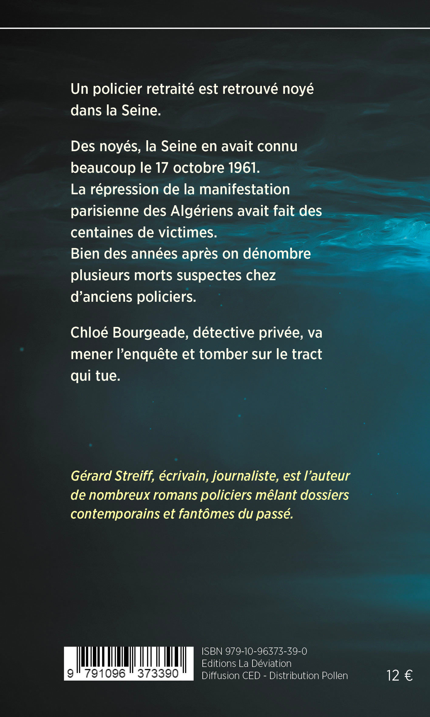 Octobre à Paris - Gérard Streiff - LA DEVIATION