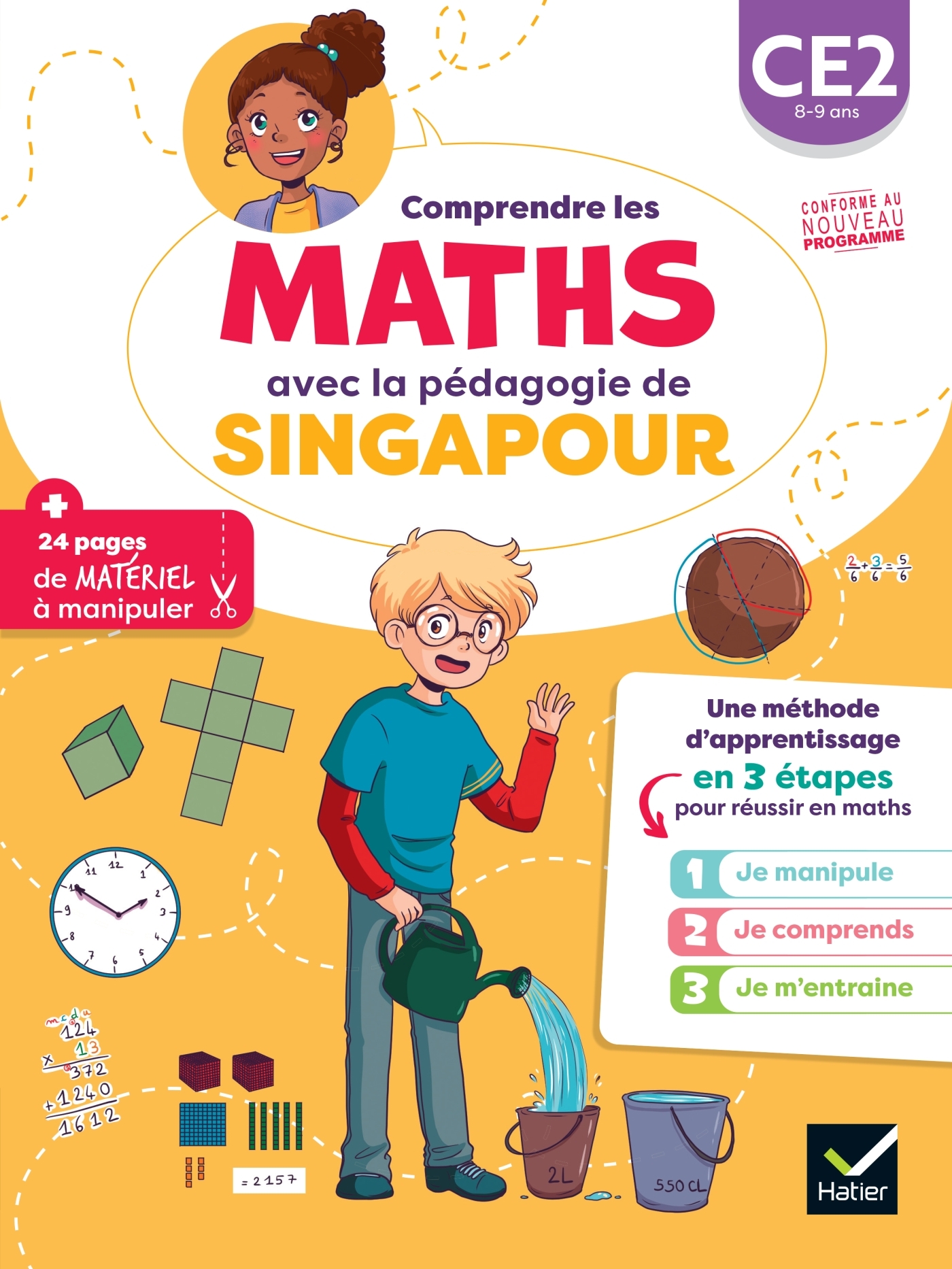 COMPRENDRES LES MATHS AVEC LA PÉDAGOGIE DE SINGAPOUR CE2 - Bénédicte Idiard - HATIER