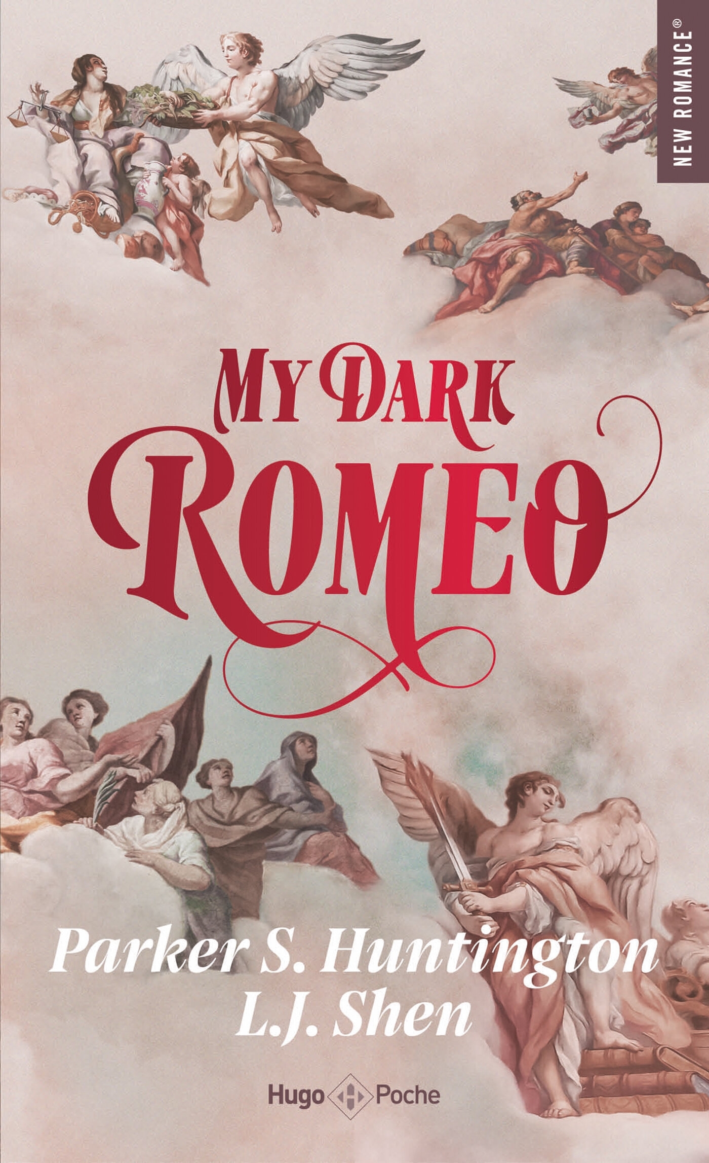 My Dark Romeo - version française - Parker S. Huntington, L.J. Shen - HUGO POCHE