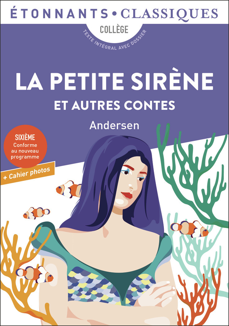 La Petite Sirène et autres contes - Hans Christian Andersen - FLAMMARION