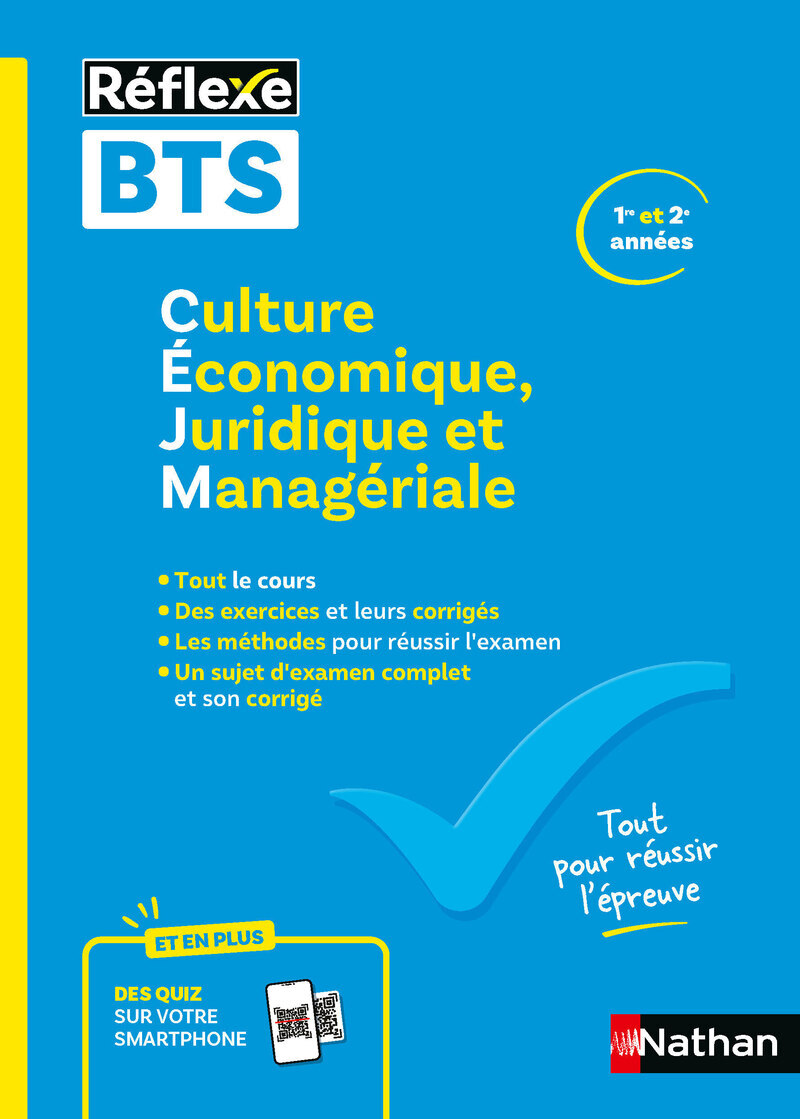 Guide BTS - Culture Économique, Juridique et Managériale - Toutes filières - Réflexe - N° 27 - Isabelle Delzant, Xavier Le Ven, Patrick Mercati - NATHAN