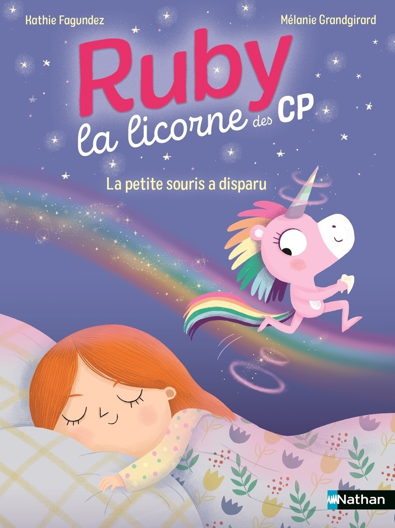 Ruby la licorne des CP - La petite souris a disparu - Kathie Fagundez - NATHAN