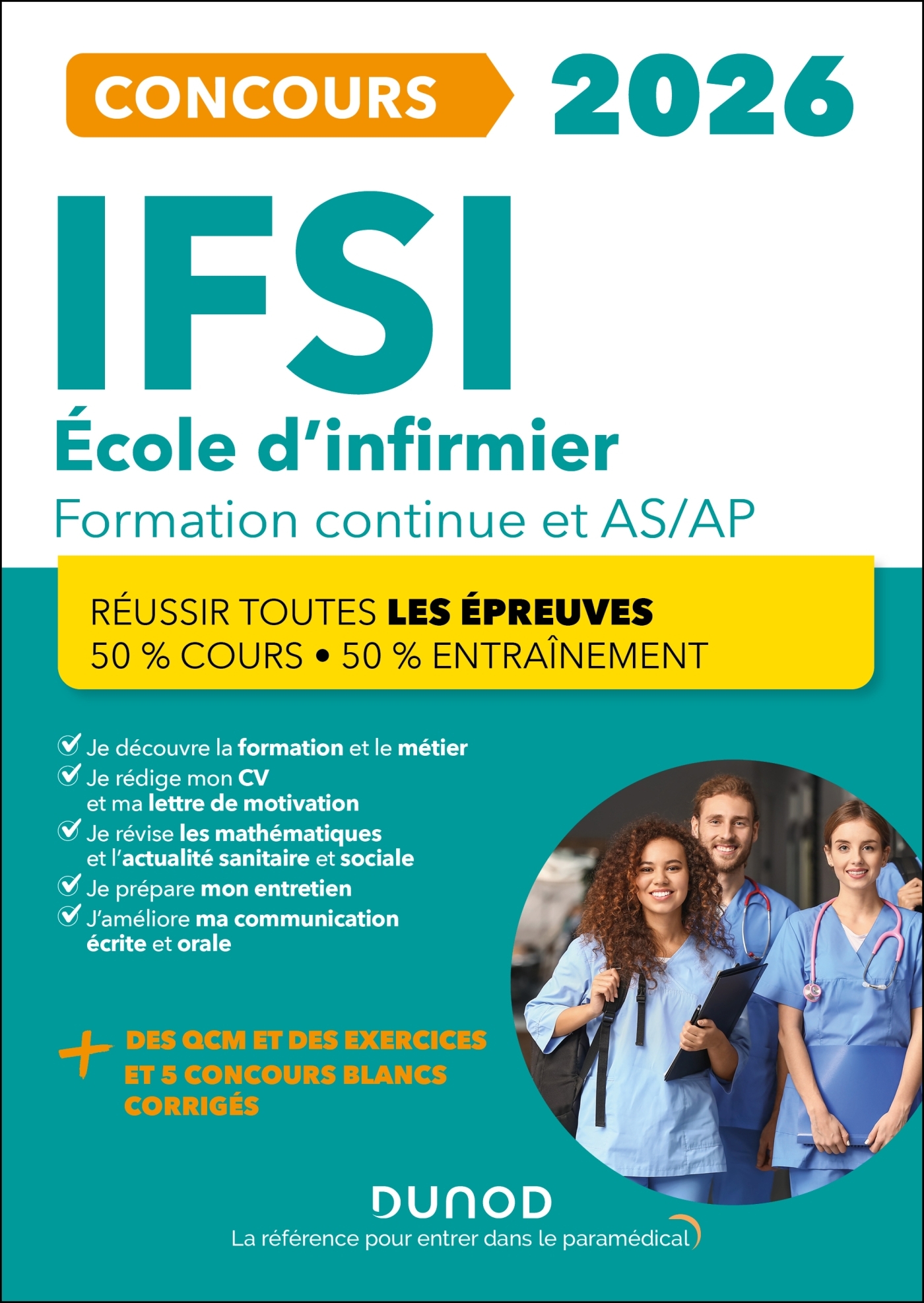 IFSI 2026 Ecoles d'infirmier Concours Formation continue et Passerelle AS-AP - Fabrice Donno, Corinne Pelletier, Charlotte Rousseau, Céline Vassas - DUNOD
