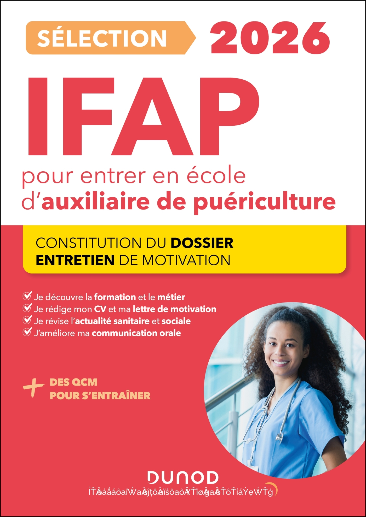 Sélection IFAP 2026 pour entrer en école d'auxiliaire de puériculture - Corinne Pelletier, Charlotte Rousseau - DUNOD