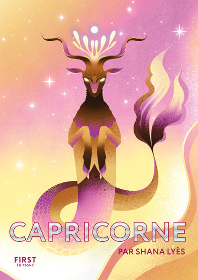 Le Petit livre astro - Capricorne - Shana Lyès - FIRST