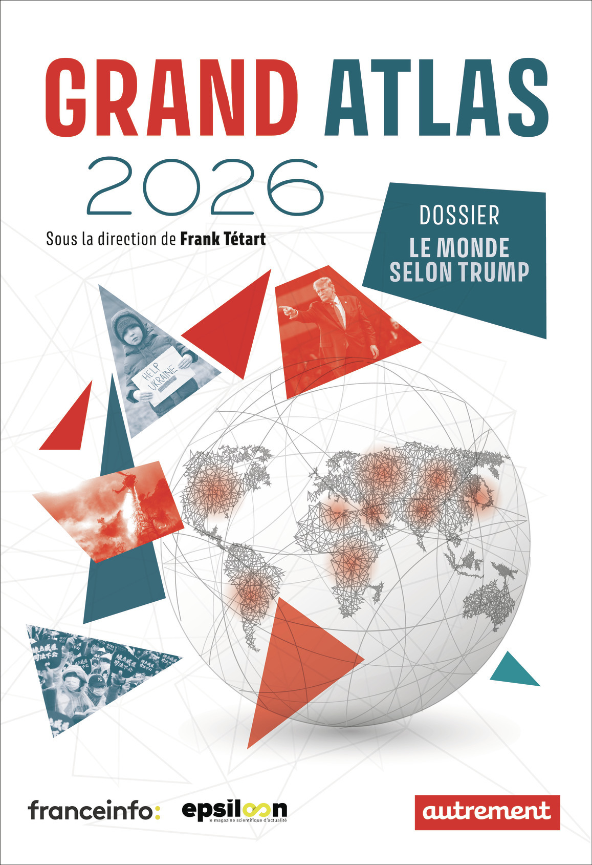 Grand Atlas 2026 - Frank Tétart - AUTREMENT