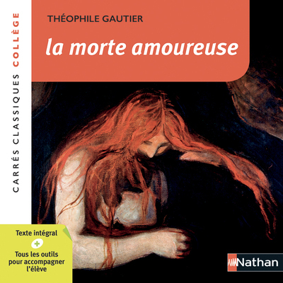 La morte amoureuse - Gautier - numéro 67 - Théophile Gautier - NATHAN
