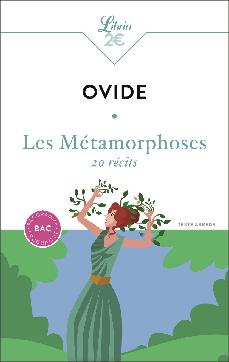 Les Métamorphoses -  Ovide - J'AI LU