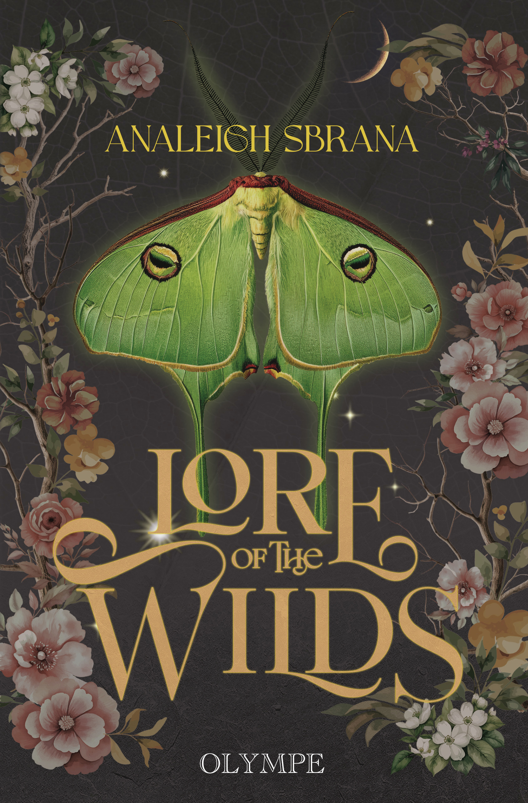 Lore of the wilds - Analeigh Sbrana - OLYMPE