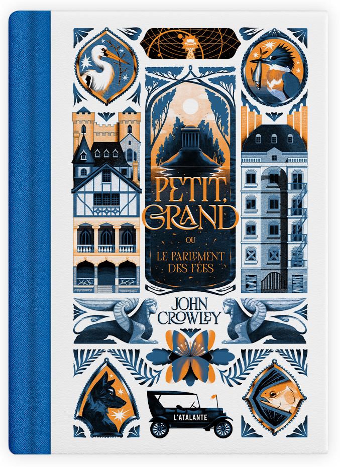 Petit, grand : le parlement des fées - John Crowley - ATALANTE