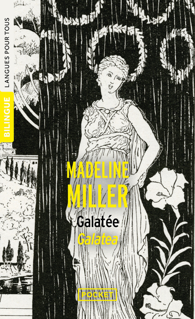 Galatea / Galatée - Bilingue - Madeline Miller - POCKET