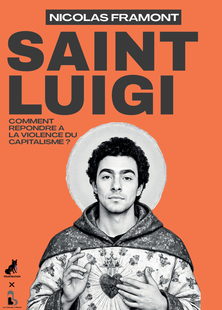 Saint Luigi - Nicolas Framont - LIENS LIBERENT