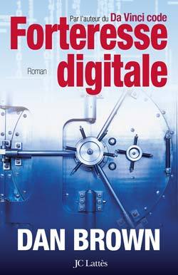 Forteresse digitale - Dan Brown - LATTES