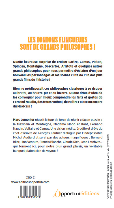 La philo des tontons flingueurs - Marc Lemonier - OPPORTUN