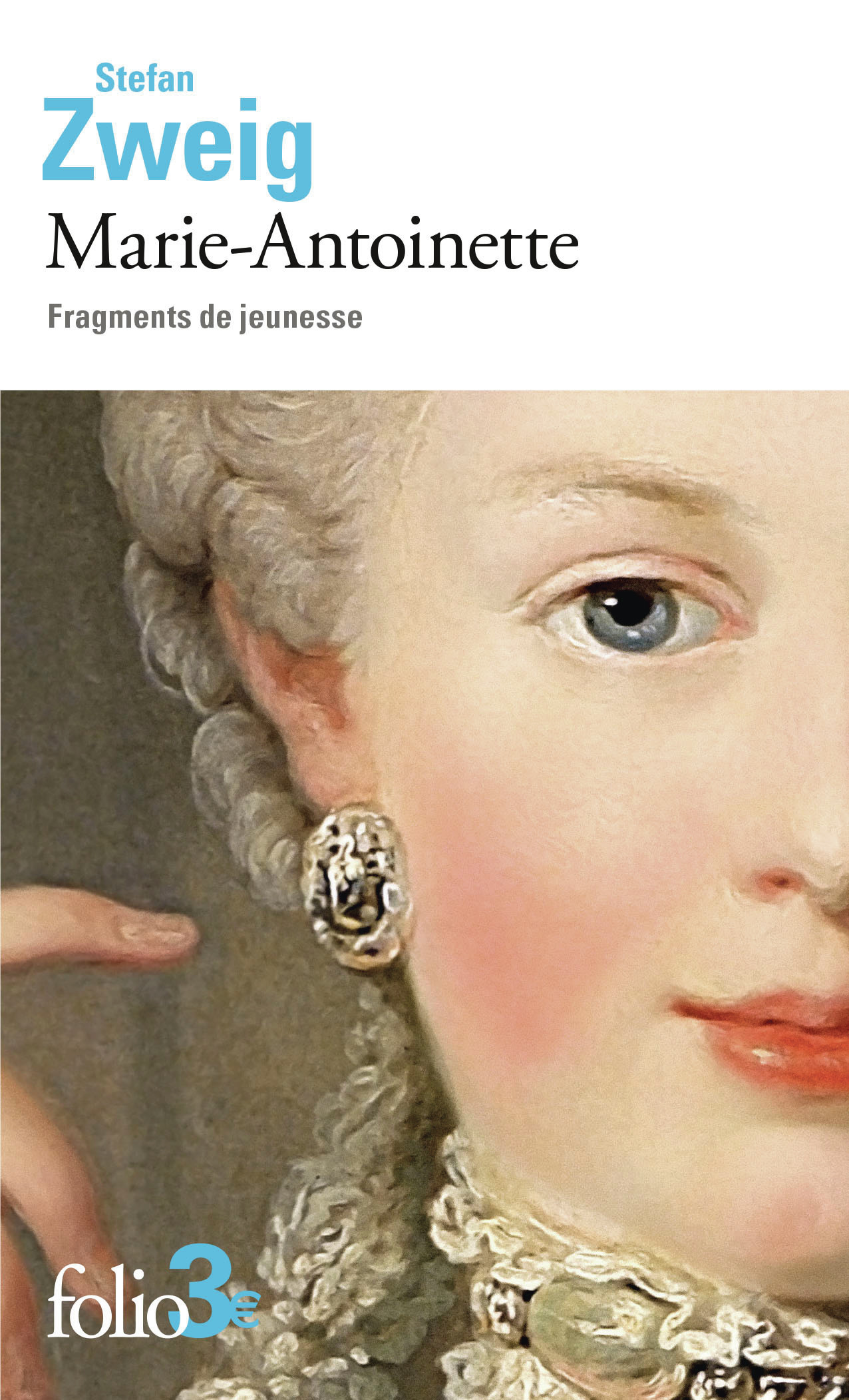 Marie-Antoinette -  Stefan Zweig, Stefan Zweig - FOLIO