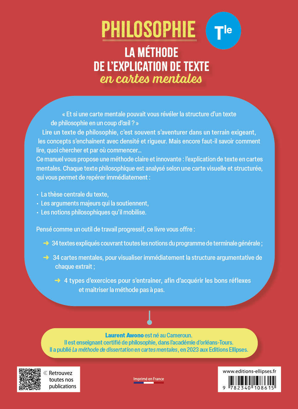 La méthode de l'explication de texte en cartes mentales. Philosophie. Terminale - Laurent Awono - ELLIPSES