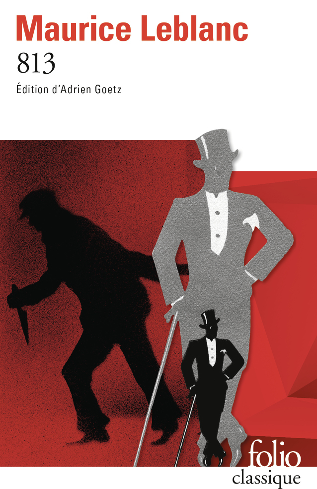 813 -  MAURICE LEBLANC, Maurice Leblanc, Adrien Goetz - FOLIO