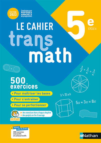 Cahier Transmath 5è 2022 - Cahier de l'élève - Joël Malaval, Jean-Marc Lecole, Annie Plantiveau, Frédéric Puigredo, Mickaël Vedrine - NATHAN