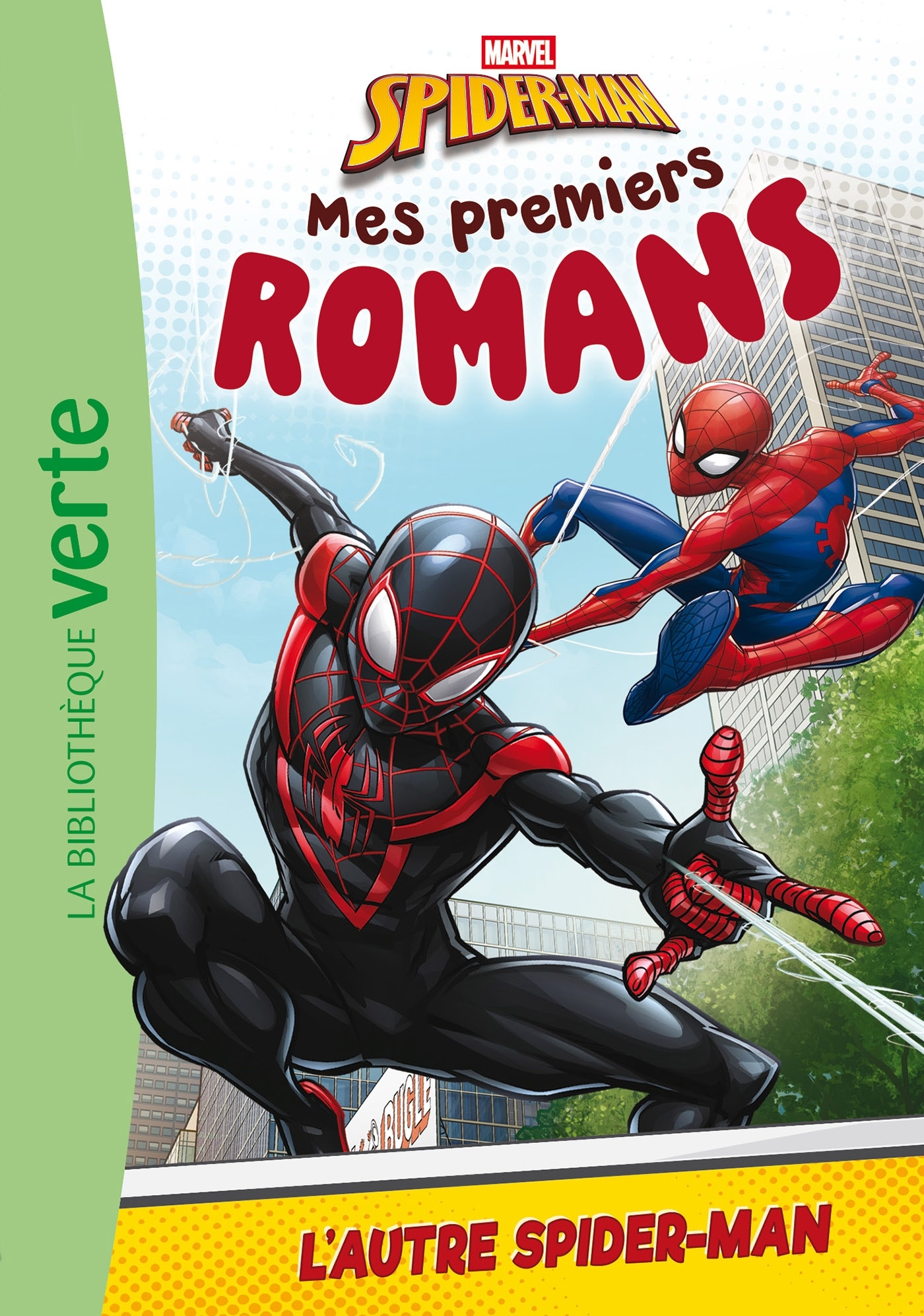Mes premiers romans Spider-Man 03 - L'autre Spider-Man -  Marvel - HACHETTE JEUN.