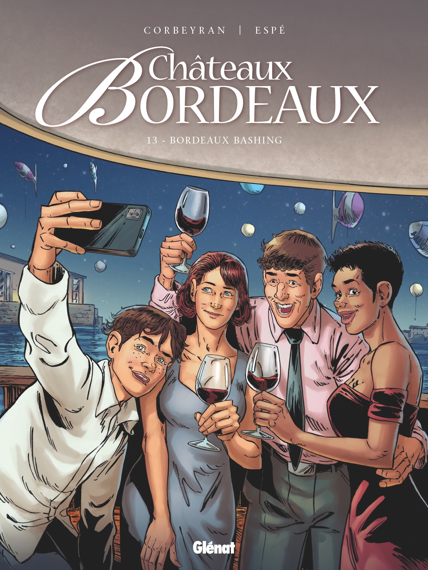 Châteaux Bordeaux - Tome 13 - Eric Corbeyran - GLENAT
