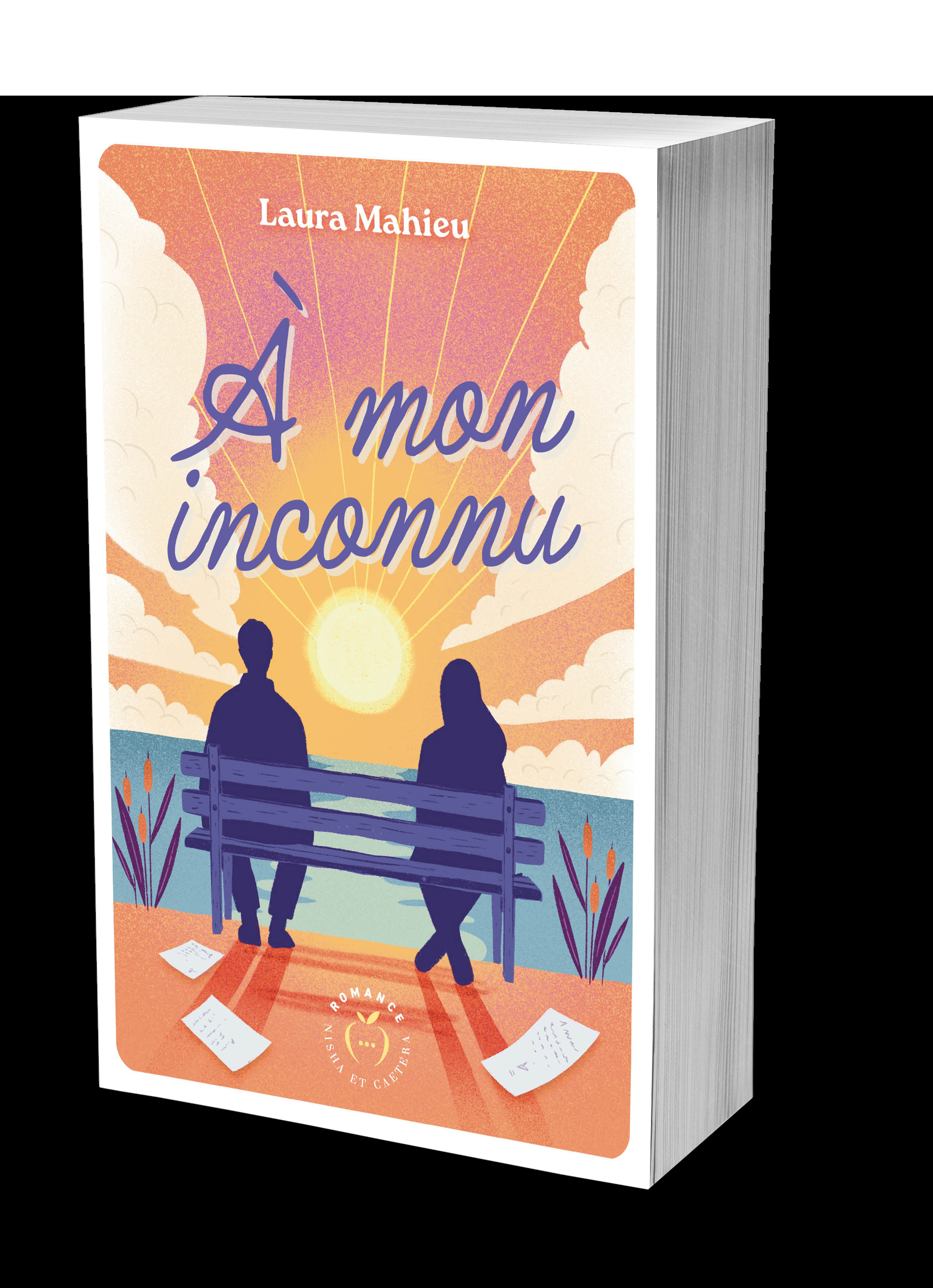 À mon inconnu - Laura Mahieu - NISHA EDITIONS
