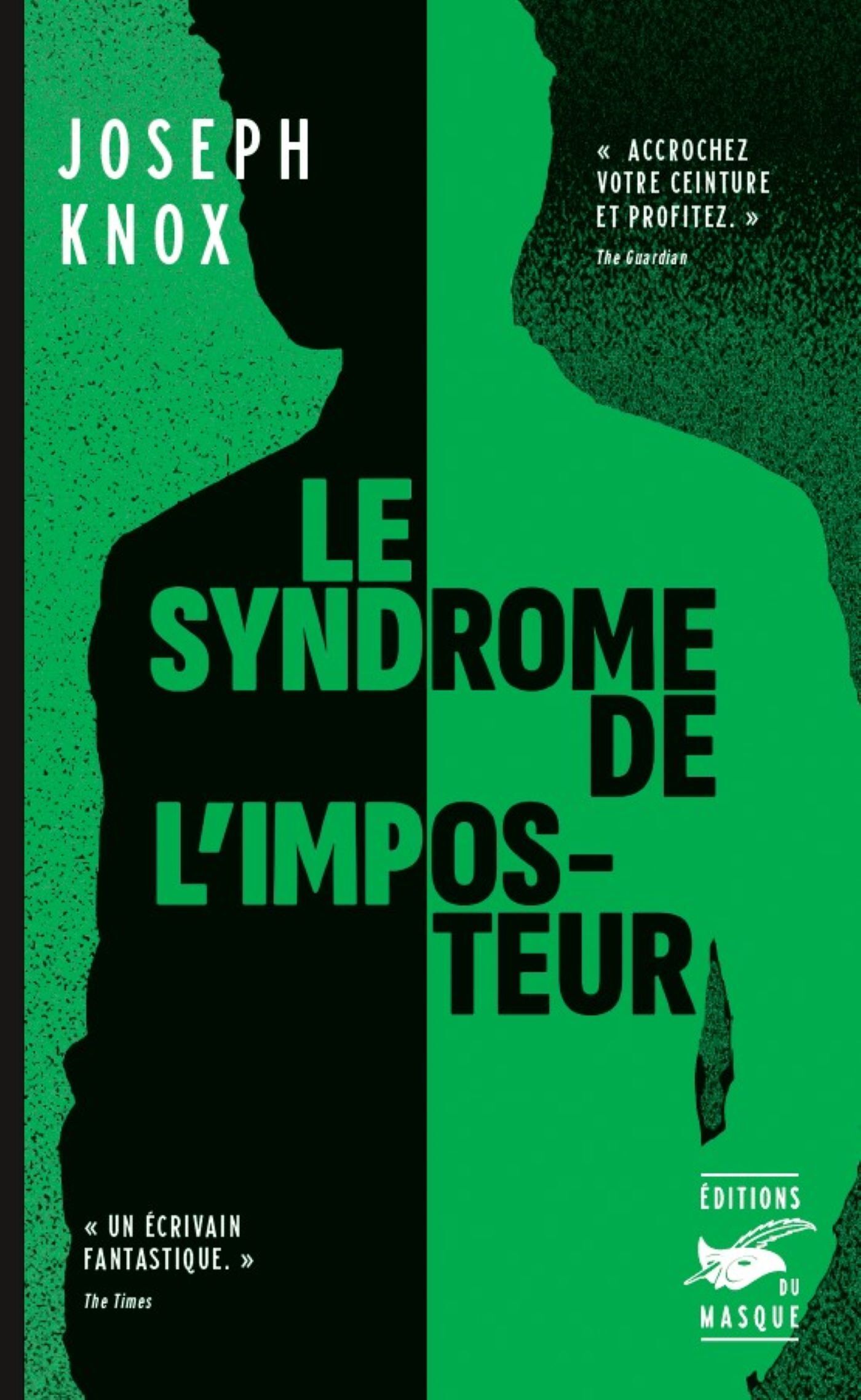 Le syndrome de l'imposteur - Joseph Knox - ED DU MASQUE