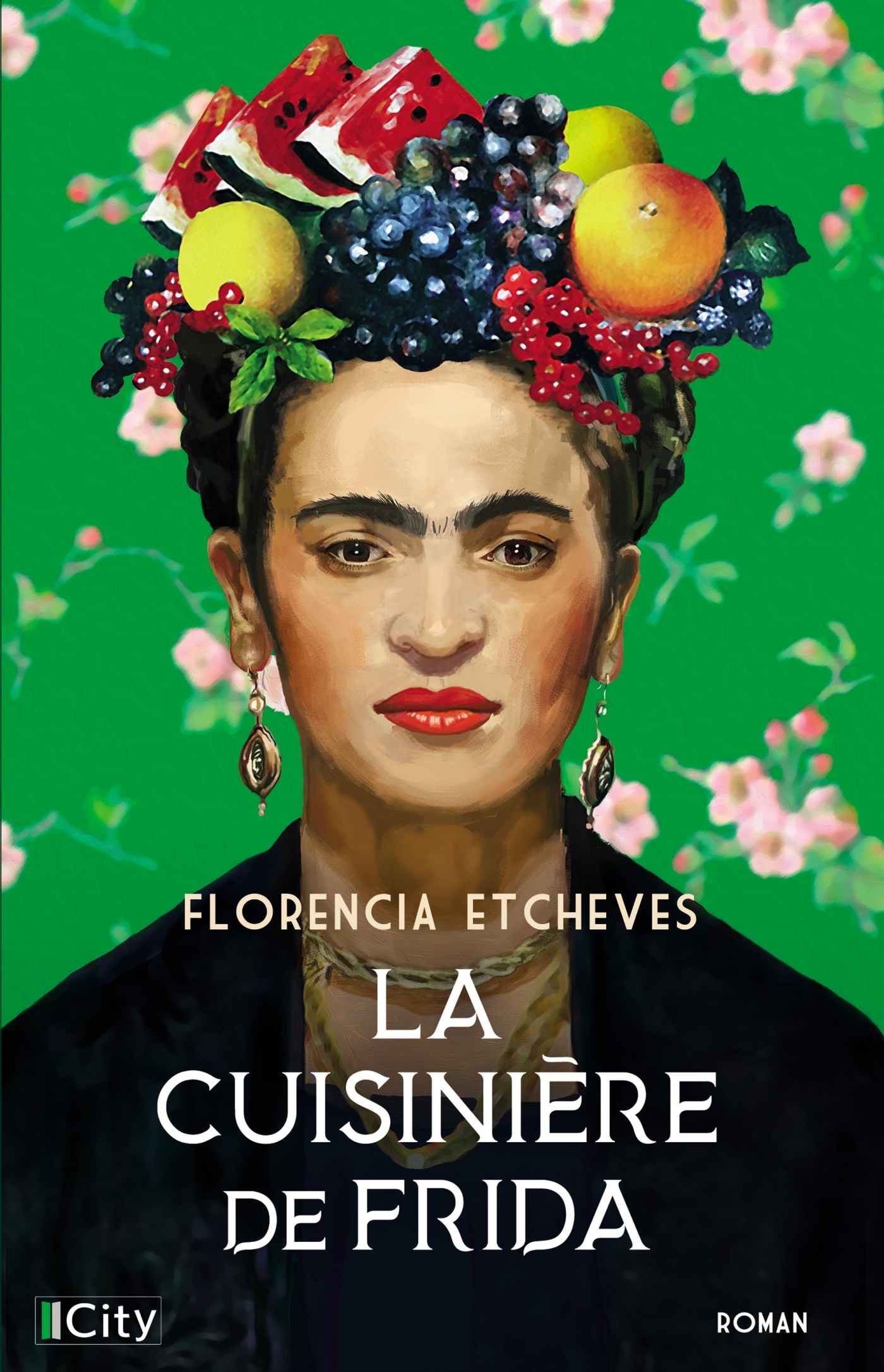 La cuisinière de Frida - Florencia Etcheves - CITY