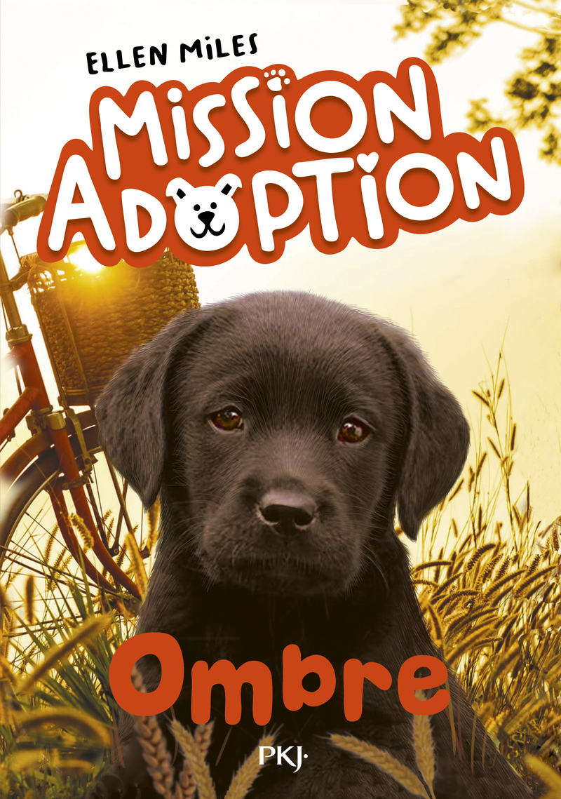 Mission adoption - Tome 03 Ombre - Ellen Miles - POCKET JEUNESSE