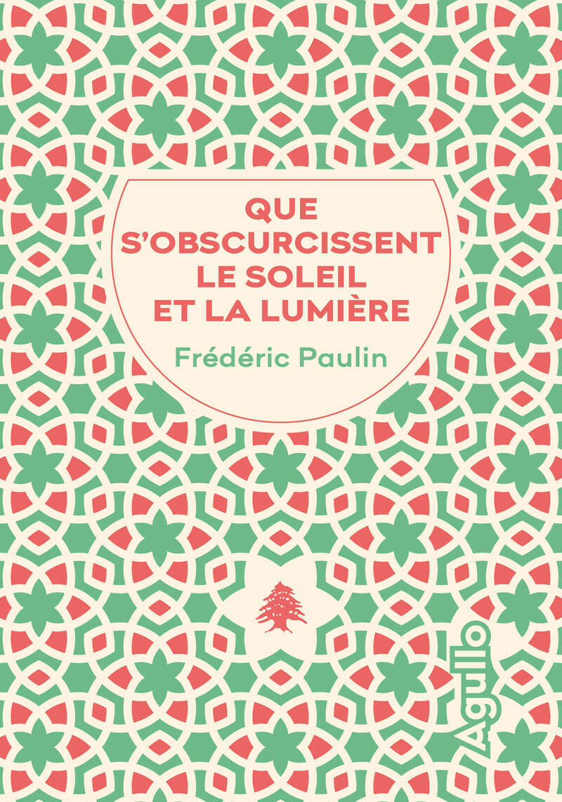 Que s'obscurcissent le soleil et la lumière - Frédéric Paulin - AGULLO