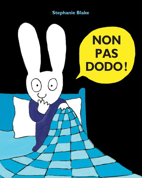 Non pas dodo ! -  Blake Stephanie, Stephanie Blake - EDL