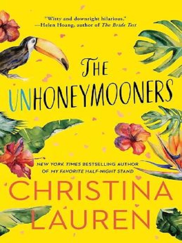 The Unhoneymooners -  Lauren, Christina, Christina Lauren - SIMON SCHUSTER