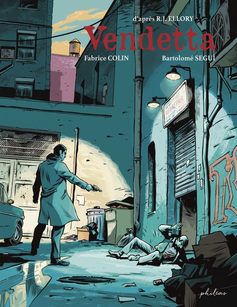 Vendetta - R.J. Ellory, Fabrice Colin - PHILEAS