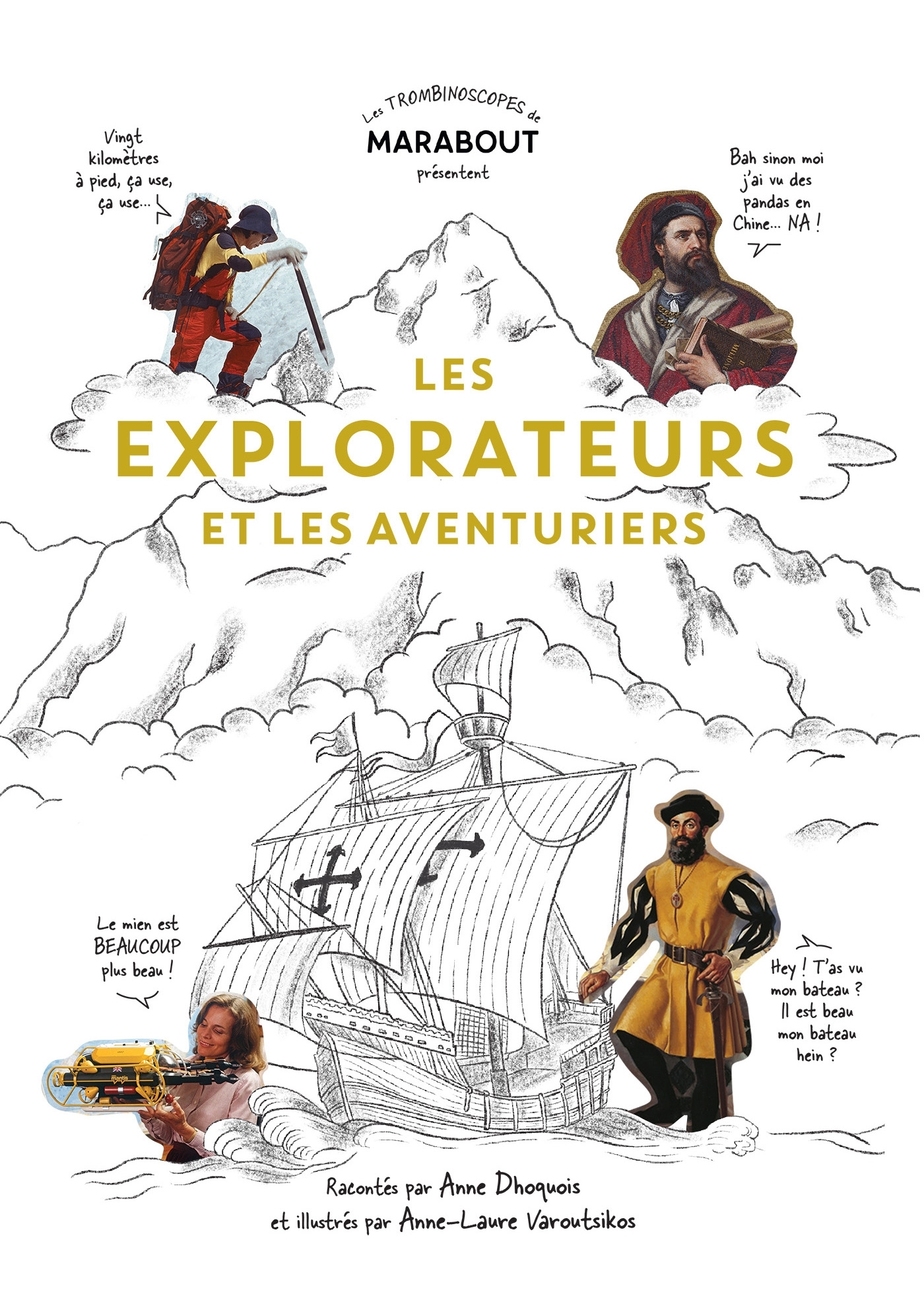 Les explorateurs et les aventuriers - Anne Dhoquois - MARABOUT