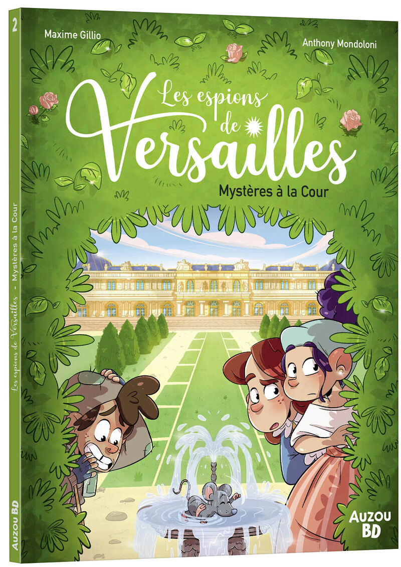 Les espions de Versailles - Tome 2 Mystères à la cour -  CED - AUZOU