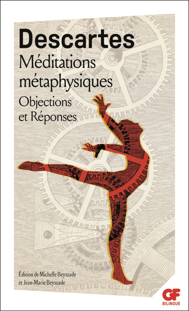 Méditations métaphysiques - René Descartes, Michelle Beyssade, Jean-Marie Beyssade - FLAMMARION