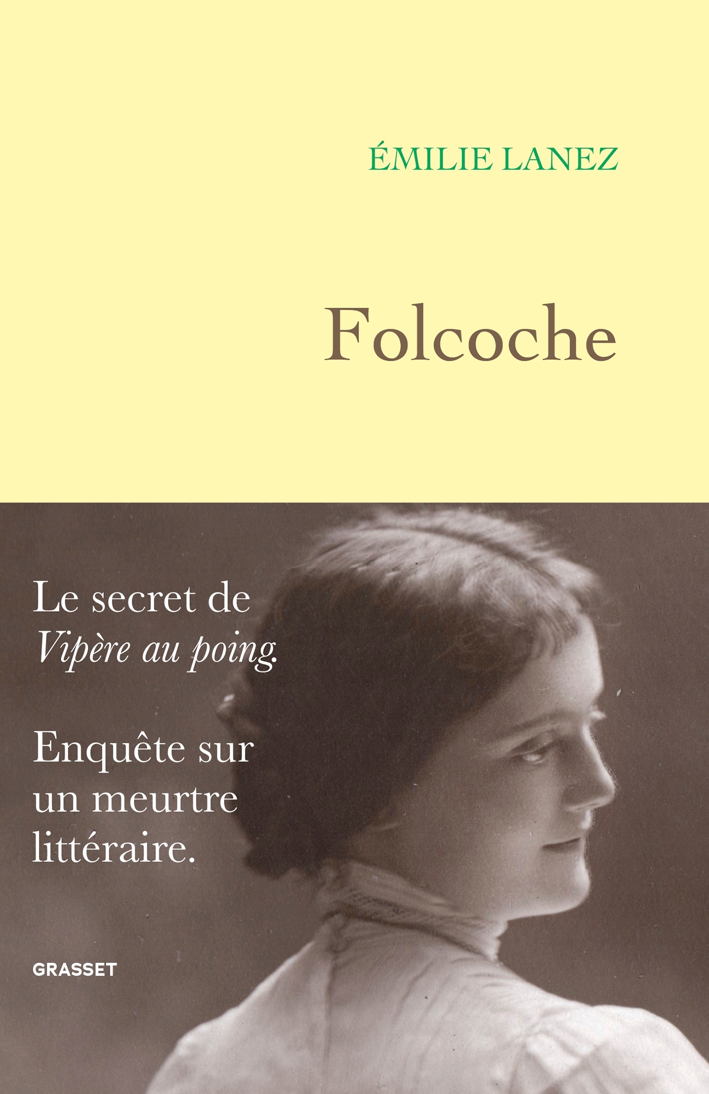 Folcoche - Emilie Lanez - GRASSET