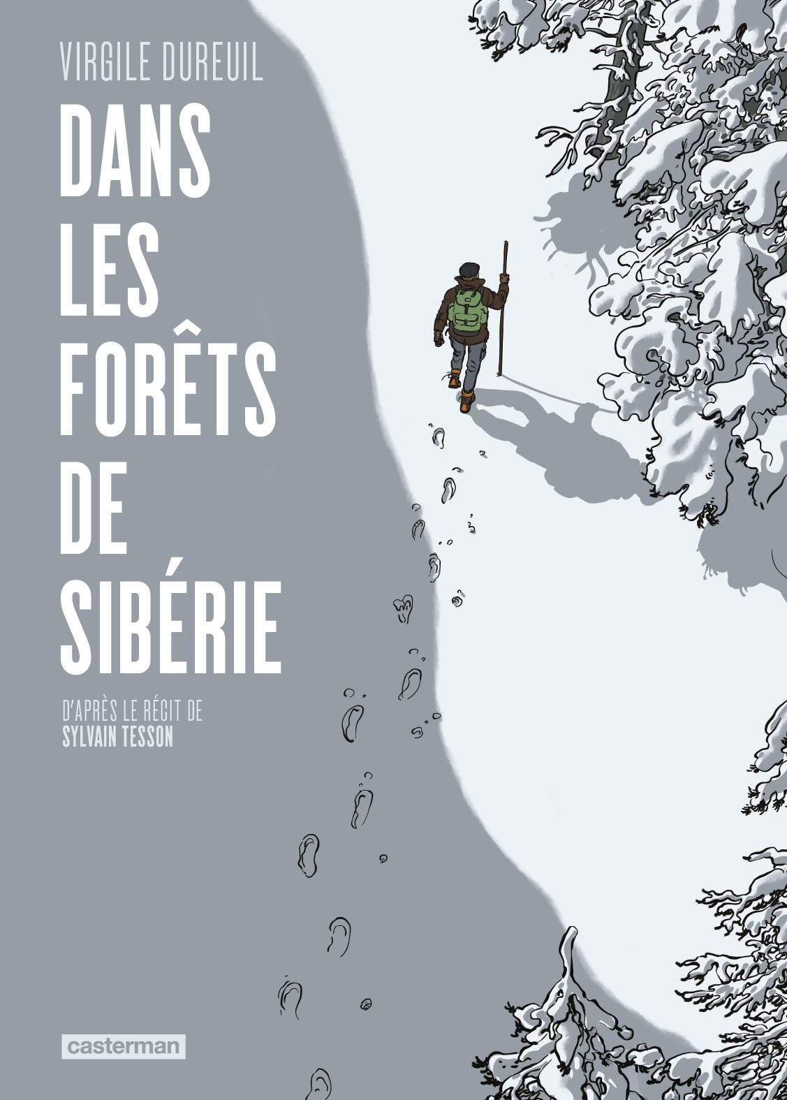 Dans les forêts de Sibérie -  VIRGILE DUREUIL / SYLVAIN TESSON - CASTERMAN