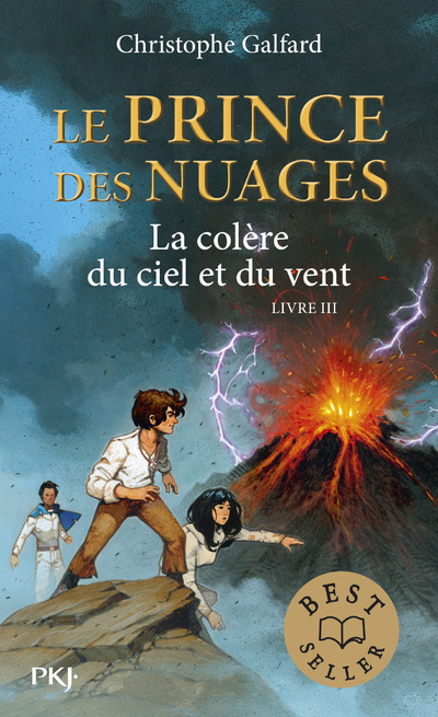 Le Prince des Nuages - tome 3 La colère du ciel et du vent - Christophe Galfard - POCKET JEUNESSE